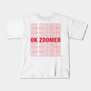 Ok Zoomer Kids T-Shirt